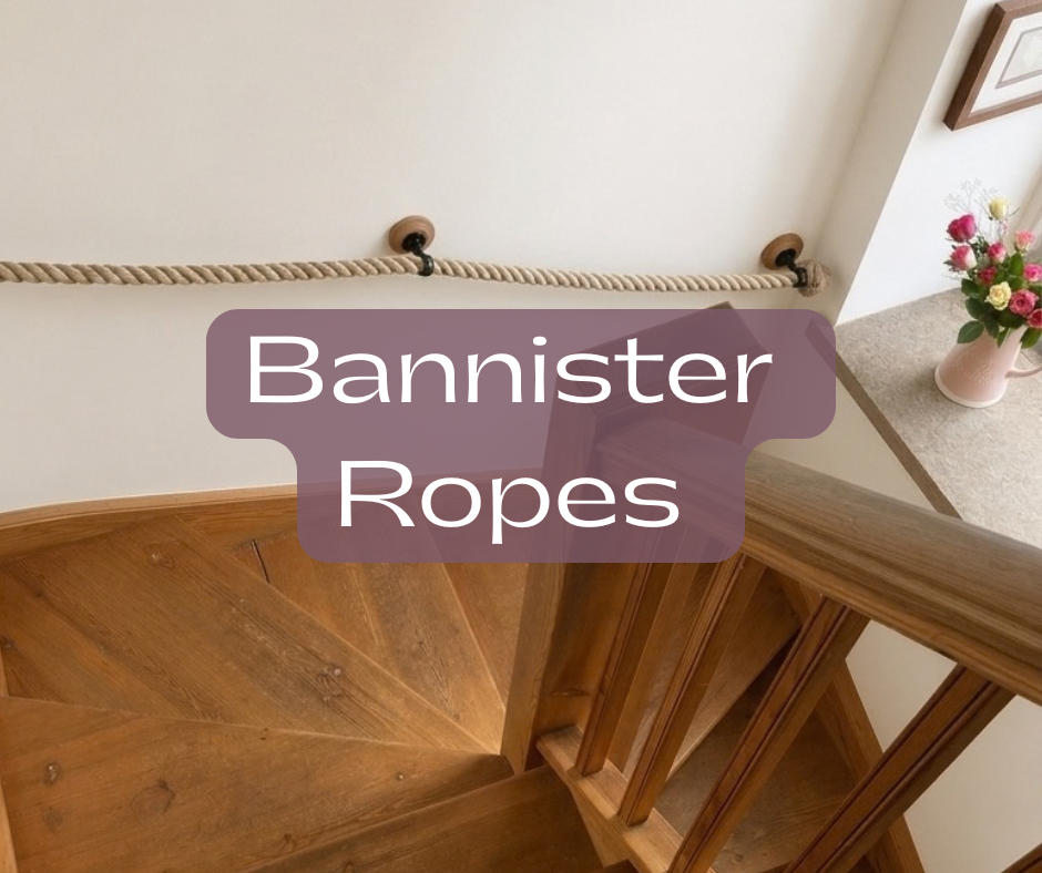 Bannister Ropes